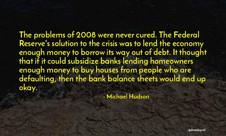 Top Rated Funny Quotes By Michael Hudson Top Rated Funny Quotes By Michael Hudson
