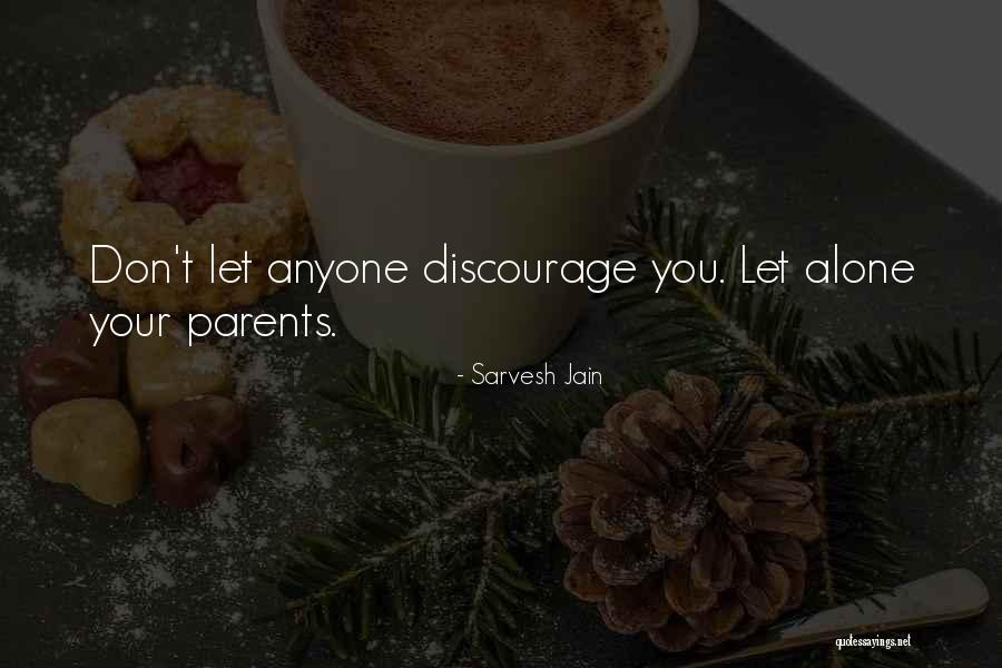 Top Rated Funny Quotes By Sarvesh Jain Top Rated Funny Quotes By Sarvesh Jain