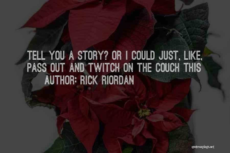 Top Revenge Tv Show Quotes By Rick Riordan