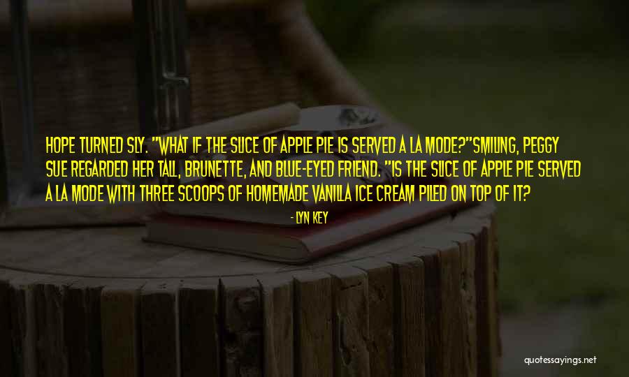 Top Romance Quotes By Lyn Key Top Romance Quotes By Lyn Key
