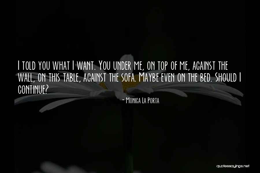 Top Romance Quotes By Monica La Porta Top Romance Quotes By Monica La Porta