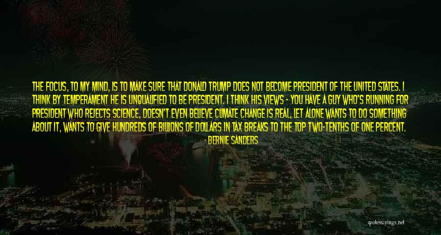 Top Science Quotes By Bernie Sanders Top Science Quotes By Bernie Sanders