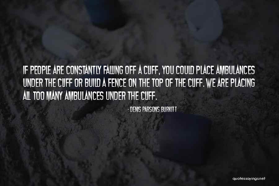 Top Science Quotes By Denis Parsons Burkitt Top Science Quotes By Denis Parsons Burkitt