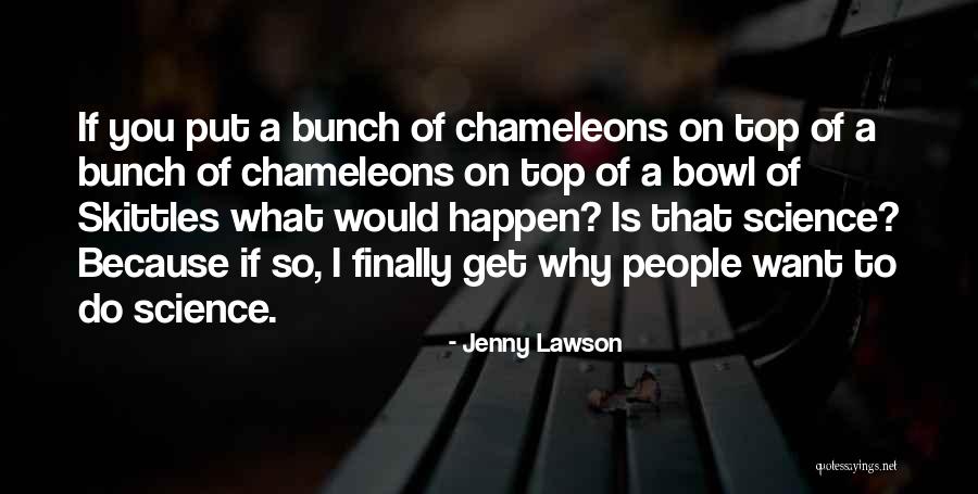 Top Science Quotes By Jenny Lawson Top Science Quotes By Jenny Lawson