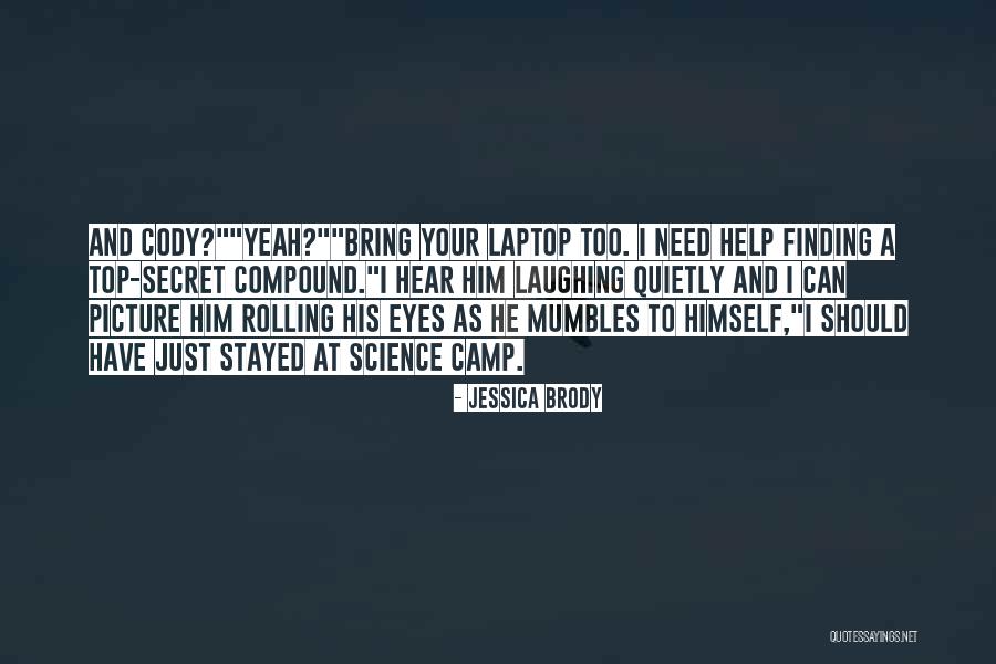Top Science Quotes By Jessica Brody Top Science Quotes By Jessica Brody