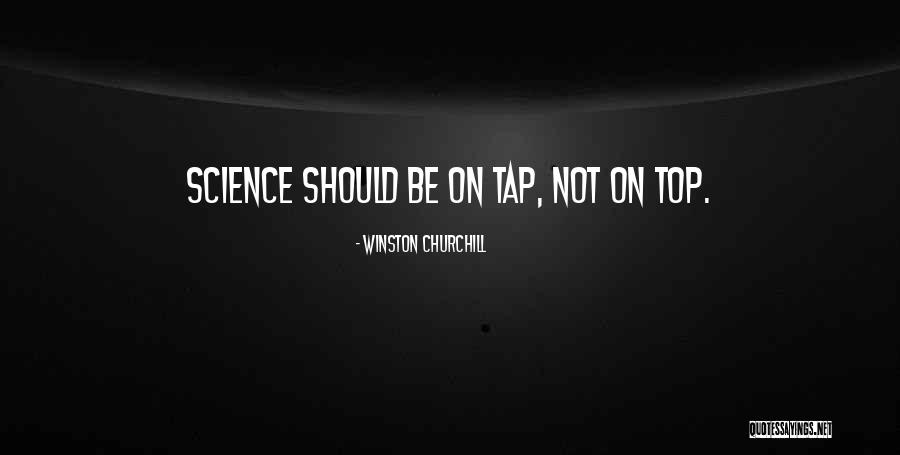 Top Science Quotes By Winston Churchill