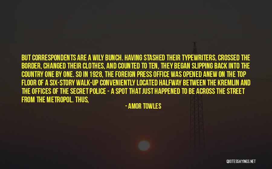 Top Secret Quotes By Amor Towles Top Secret Quotes By Amor Towles