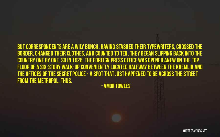 Top Secret Quotes By Amor Towles