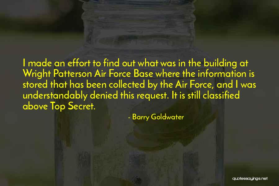 Top Secret Quotes By Barry Goldwater Top Secret Quotes By Barry Goldwater