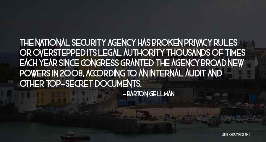 Top Secret Quotes By Barton Gellman Top Secret Quotes By Barton Gellman