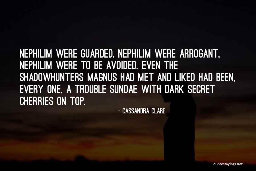 Top Secret Quotes By Cassandra Clare Top Secret Quotes By Cassandra Clare