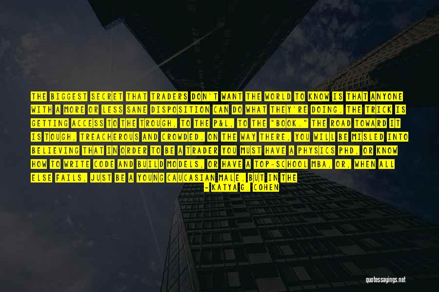 Top Secret Quotes By Katya G. Cohen Top Secret Quotes By Katya G. Cohen