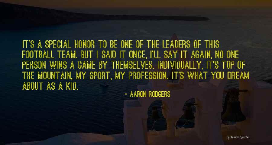 Top Sports Team Quotes By Aaron Rodgers