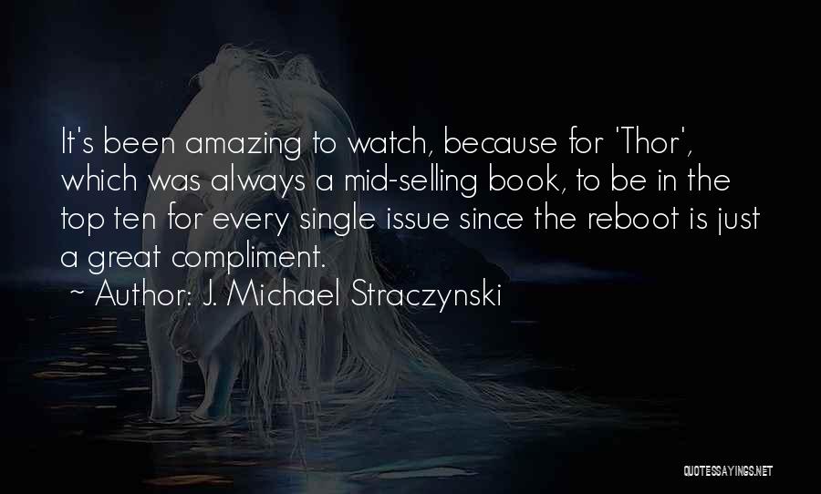 Top Ten Book Quotes By J. Michael Straczynski