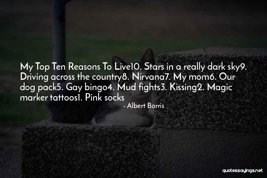 Top Ten Dog Quotes By Albert Borris