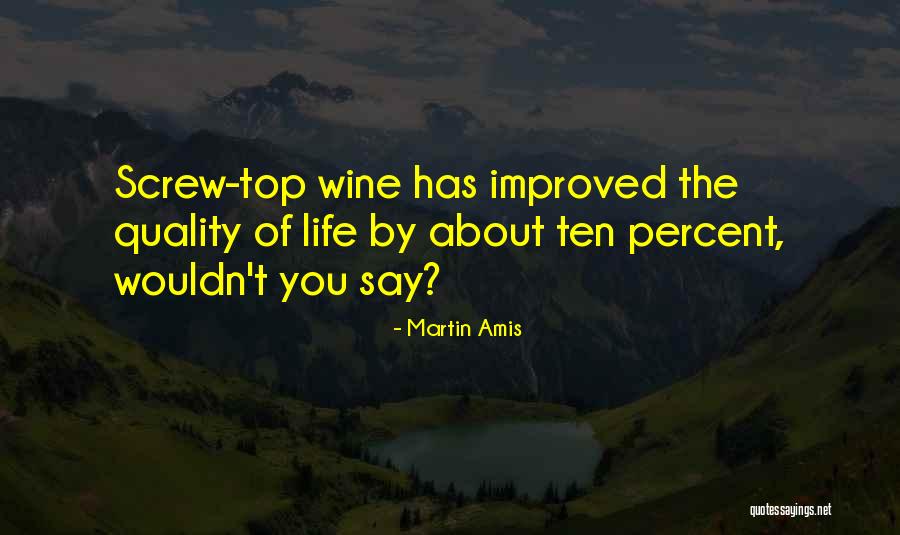 Top Ten Quotes By Martin Amis Top Ten Quotes By Martin Amis