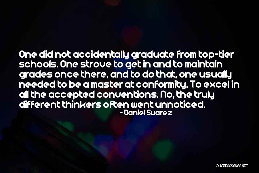 Top Thinkers Quotes By Daniel Suarez Top Thinkers Quotes By Daniel Suarez