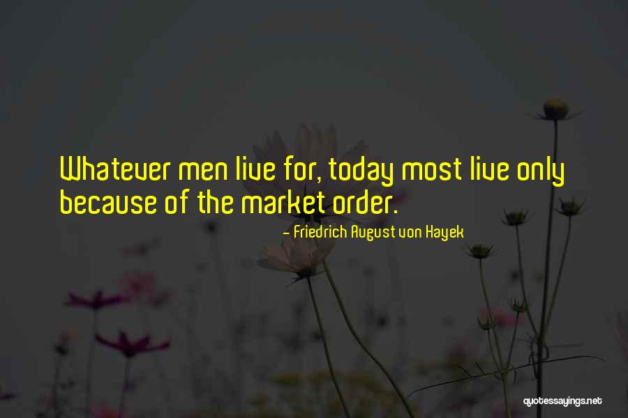 Top Tip Tuesday Quotes By Friedrich August Von Hayek Top Tip Tuesday Quotes By Friedrich August Von Hayek