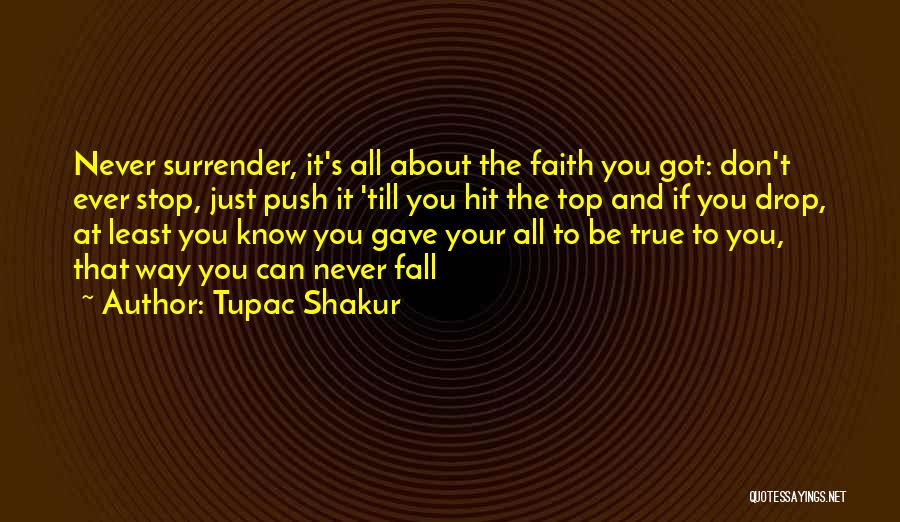 Top Tupac Quotes By Tupac Shakur