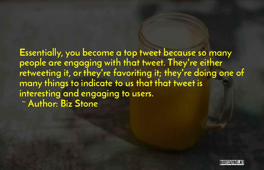 Top Tweet Quotes By Biz Stone