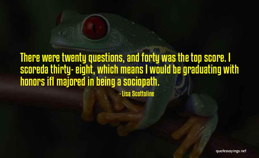 Top Twenty Quotes By Lisa Scottoline