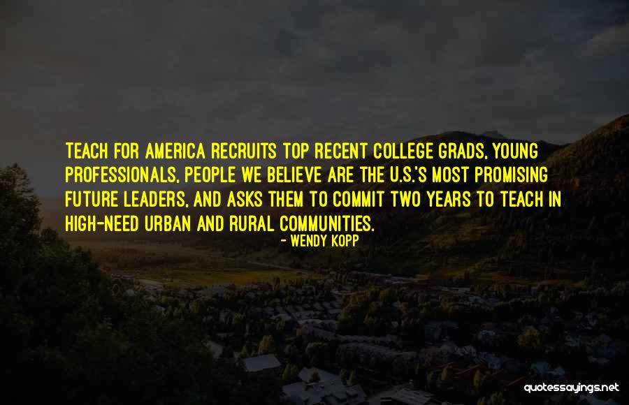 Top Urban Quotes By Wendy Kopp Top Urban Quotes By Wendy Kopp