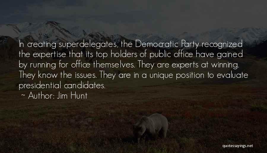 Top Us Office Quotes By Jim Hunt