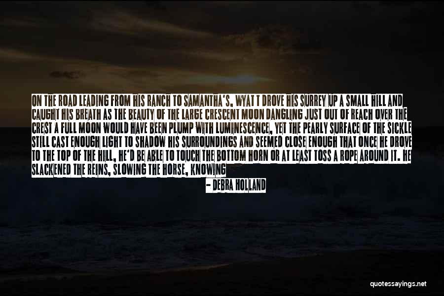 Top Western Quotes By Debra Holland Top Western Quotes By Debra Holland