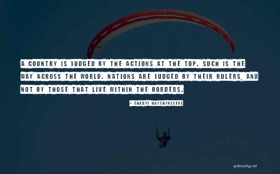 Top World Quotes By Cheryl Matthynssens Top World Quotes By Cheryl Matthynssens