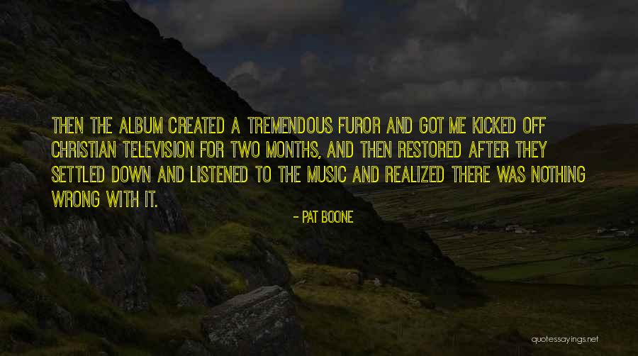 Topacio Tv Quotes By Pat Boone Topacio Tv Quotes By Pat Boone