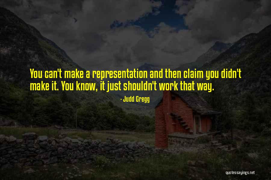 Topakai Quotes By Judd Gregg Topakai Quotes By Judd Gregg