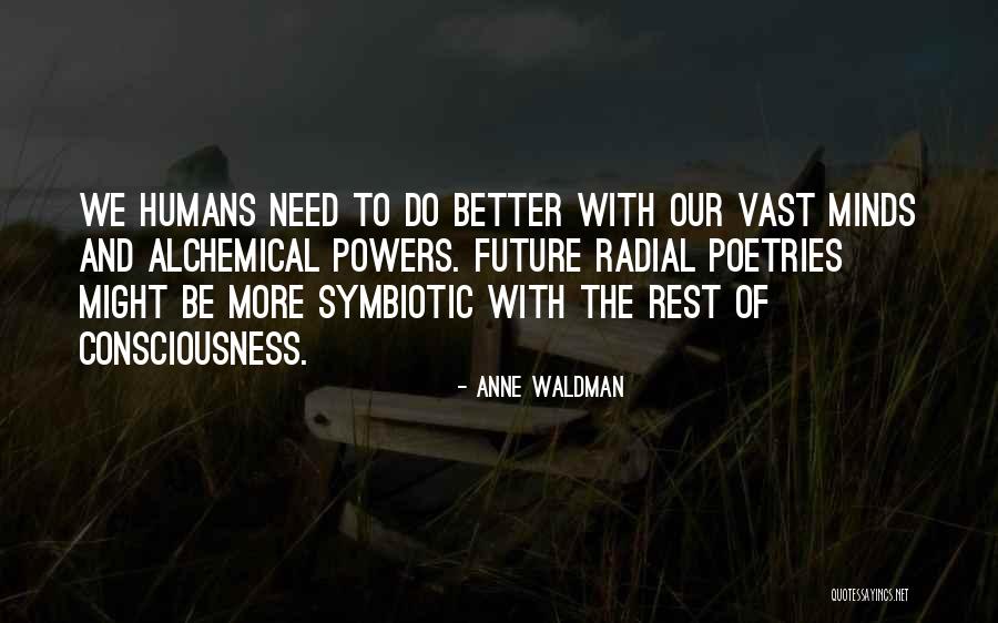 Topalian Carpets Quotes By Anne Waldman Topalian Carpets Quotes By Anne Waldman