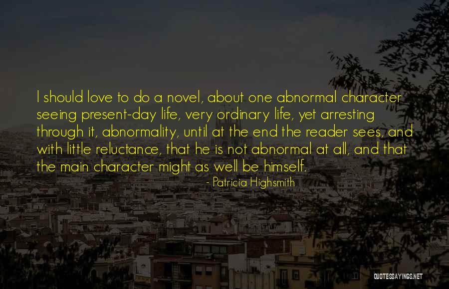 Topatantico Quotes By Patricia Highsmith Topatantico Quotes By Patricia Highsmith