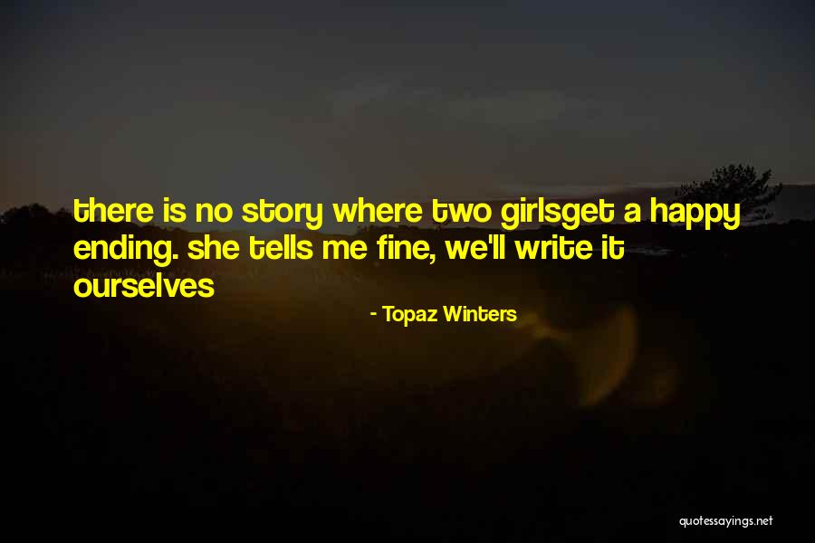 Topaz Winters Quotes 1817104