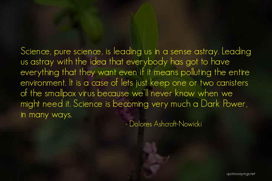 Topes De Collantes Quotes By Dolores Ashcroft-Nowicki Topes De Collantes Quotes By Dolores Ashcroft-Nowicki
