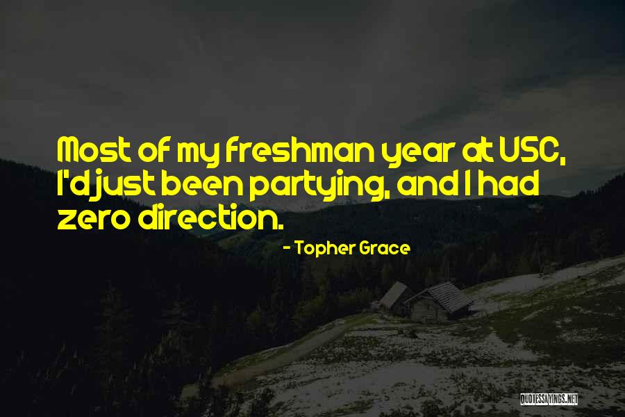 Topher Grace Quotes 891414