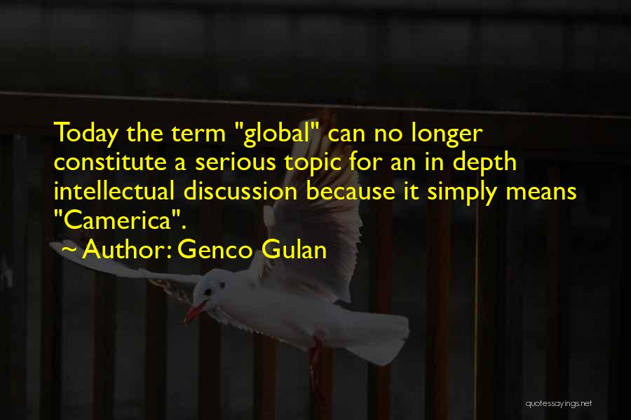 Topic Quotes By Genco Gulan