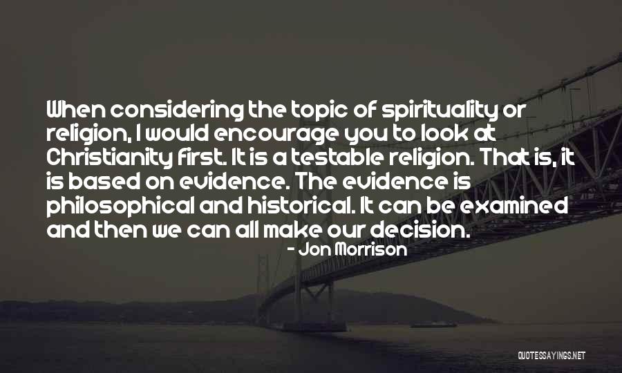 Topic Quotes By Jon Morrison Topic Quotes By Jon Morrison