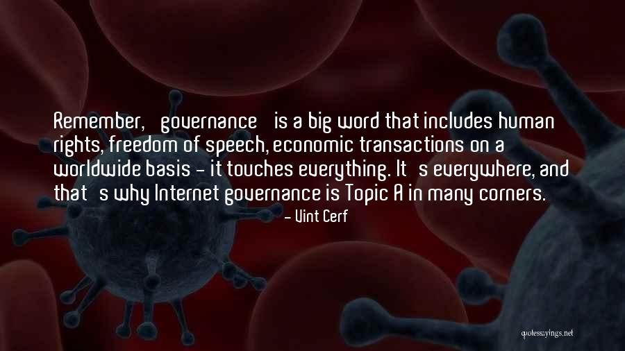 Topic Quotes By Vint Cerf