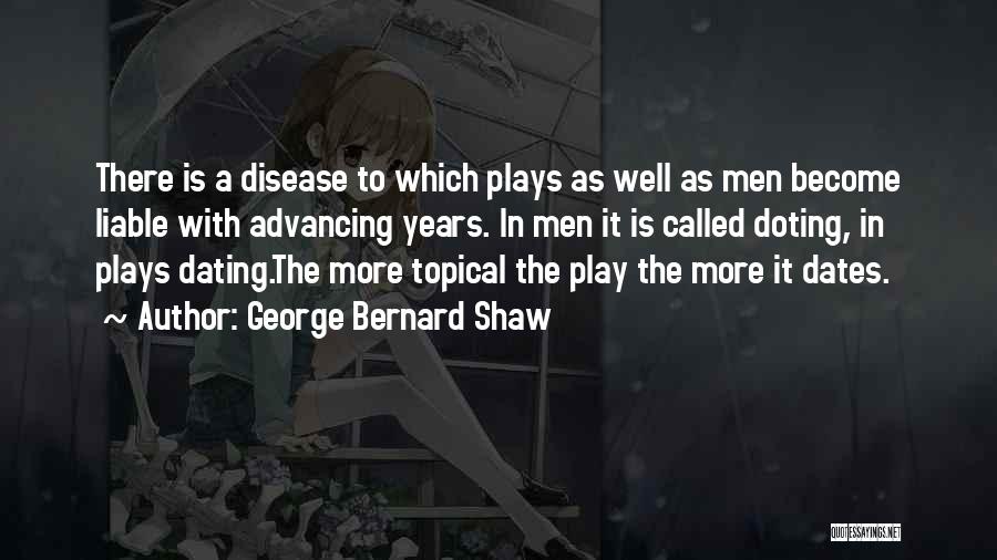 Topical Quotes By George Bernard Shaw