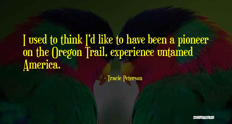 Topically Define Quotes By Tracie Peterson Topically Define Quotes By Tracie Peterson