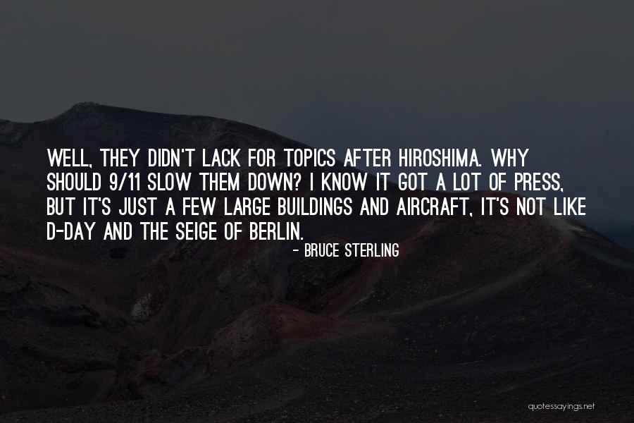 Topics Quotes By Bruce Sterling