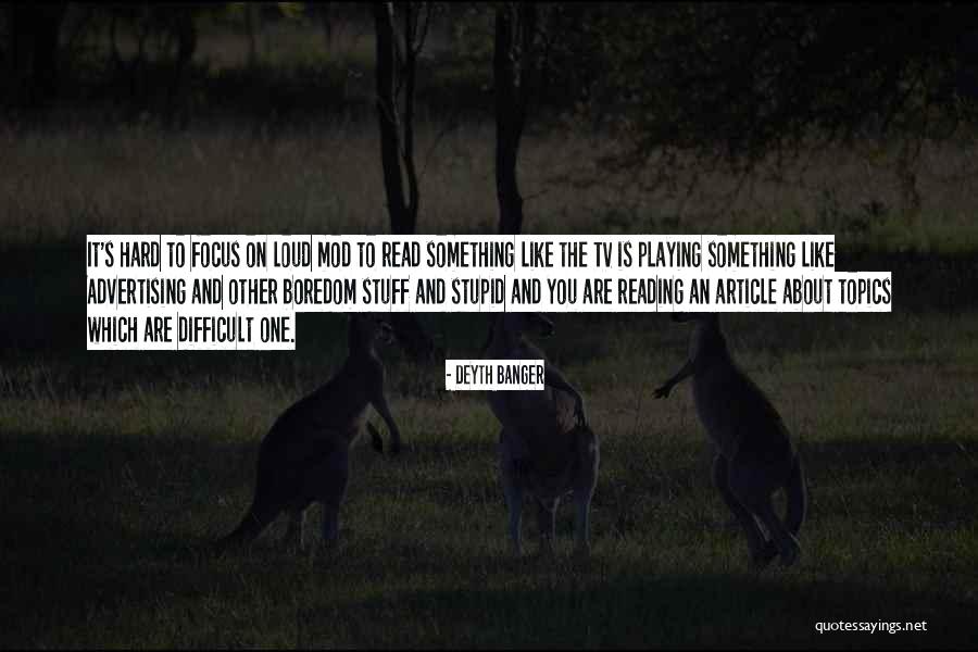 Topics Quotes By Deyth Banger Topics Quotes By Deyth Banger