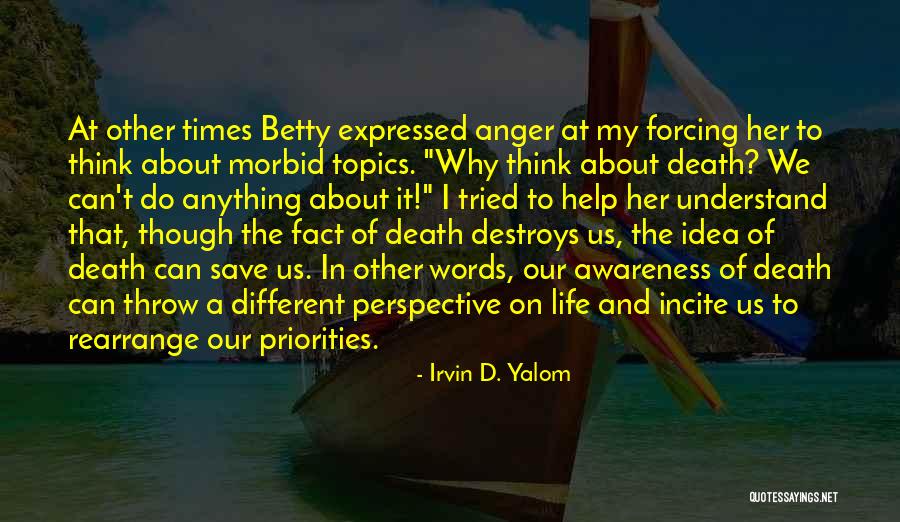 Topics Quotes By Irvin D. Yalom