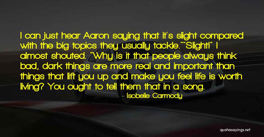 Topics Quotes By Isobelle Carmody Topics Quotes By Isobelle Carmody