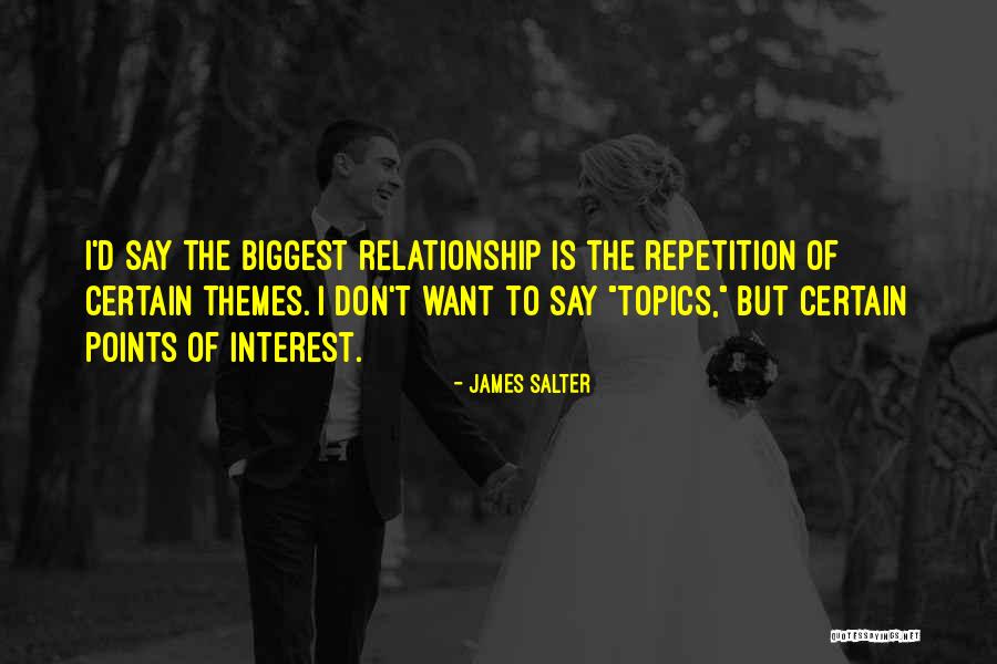 Topics Quotes By James Salter