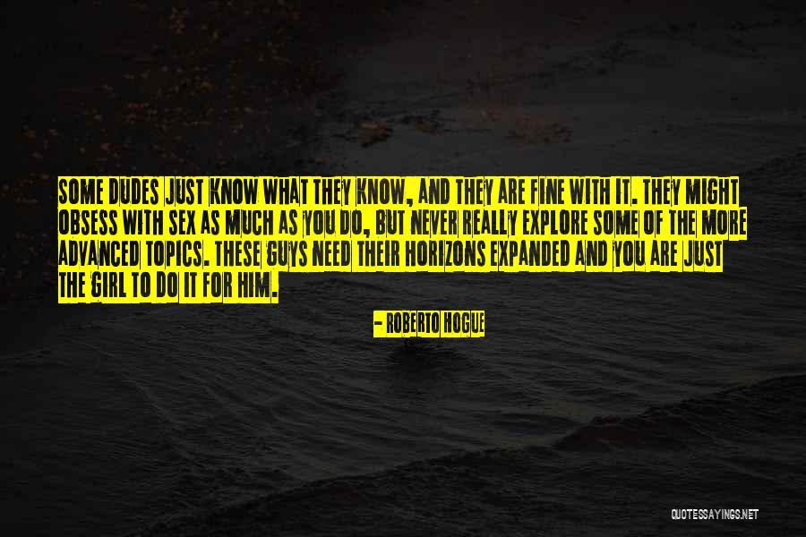 Topics Quotes By Roberto Hogue