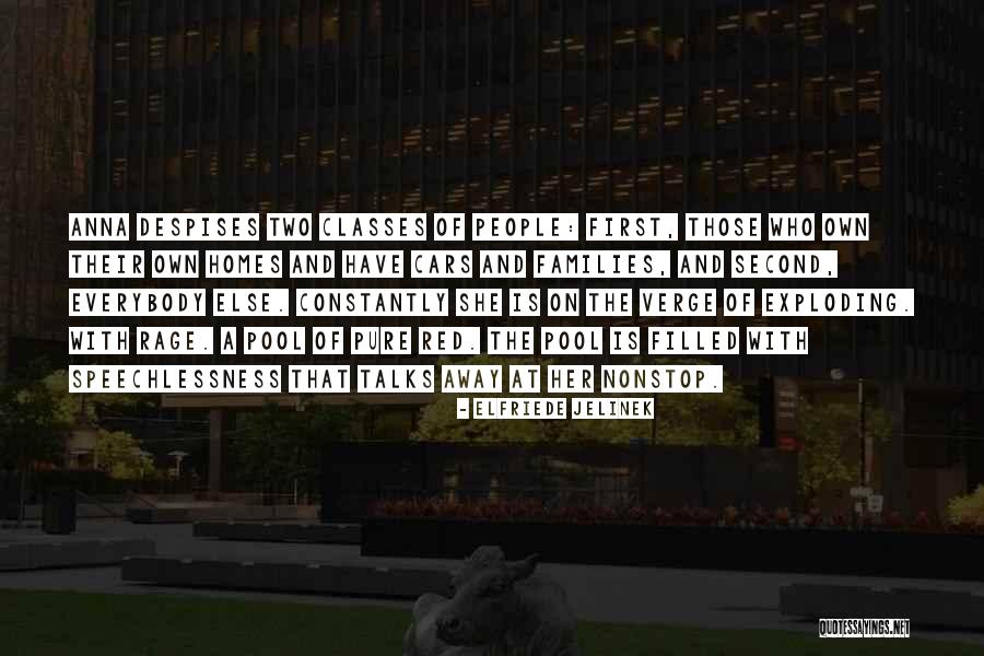 Toplama Bilgisayarlar Quotes By Elfriede Jelinek Toplama Bilgisayarlar Quotes By Elfriede Jelinek