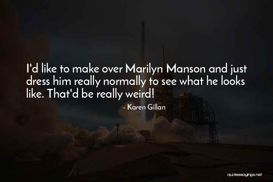 Toplama Oyun Quotes By Karen Gillan Toplama Oyun Quotes By Karen Gillan