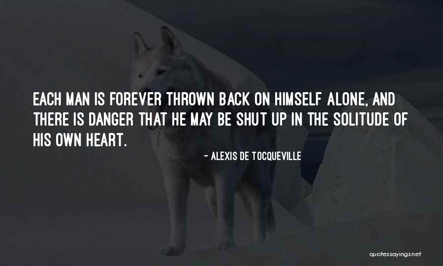 Toplofty High And Mighty Quotes By Alexis De Tocqueville Toplofty High And Mighty Quotes By Alexis De Tocqueville